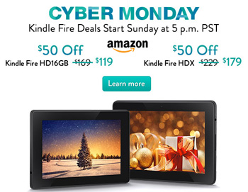 Cyber Monday Savings of $50 off Kindle Fire HD and HDX Happening Now at Amazon – lasting all week