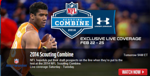 Watch NFL Combine Online: 4 Days of Video Coverage of NFL’s Top Picks for 2014