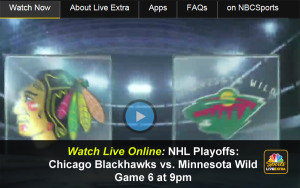 Watch Blackhawks vs. Wild NHL Playoff Game 6 Online via free Live Video Stream