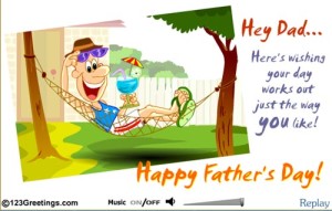 Free Father’s Day eCards Online – a Sure Way to Make Dad Smile