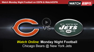 Watch ESPN Monday Night Football Live Video Stream Online: Bears-Jets MNF