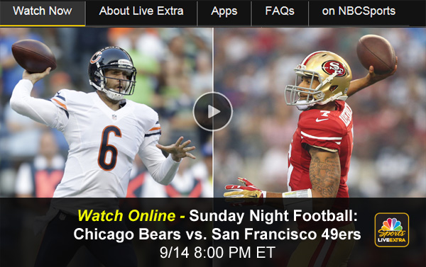 SNF Bears vs. 49ers: Watch Online Free Live Video Stream of Sunday Night Football