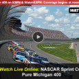 <!-- AddThis Sharing Buttons above -->
                <div class="addthis_toolbox addthis_default_style " addthis:url='https://newstaar.com/watch-nascar-pure-michigan-400-online-free-live-video-stream-from-espn/3510990/'   >
                    <a class="addthis_button_facebook_like" fb:like:layout="button_count"></a>
                    <a class="addthis_button_tweet"></a>
                    <a class="addthis_button_pinterest_pinit"></a>
                    <a class="addthis_counter addthis_pill_style"></a>
                </div>At 1PM eastern today, the green flag will drop at the Michigan International Raceway as NASCAR’s best compete in the Sprint Cup Series Pure Michigan 400. Broadcast coverage of the race begins on ESPN at noon, and is also available for fans to watch the […]<!-- AddThis Sharing Buttons below -->
                <div class="addthis_toolbox addthis_default_style addthis_32x32_style" addthis:url='https://newstaar.com/watch-nascar-pure-michigan-400-online-free-live-video-stream-from-espn/3510990/'  >
                    <a class="addthis_button_preferred_1"></a>
                    <a class="addthis_button_preferred_2"></a>
                    <a class="addthis_button_preferred_3"></a>
                    <a class="addthis_button_preferred_4"></a>
                    <a class="addthis_button_compact"></a>
                    <a class="addthis_counter addthis_bubble_style"></a>
                </div>